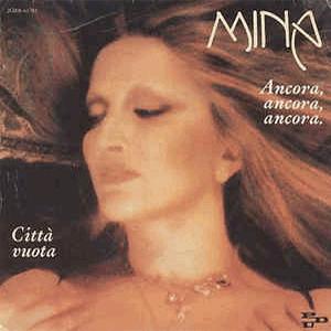 Mina - Ancora ancora ancora