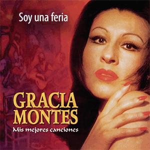 Gracia Montes.- Soy una feria.