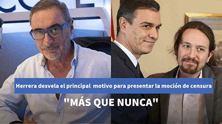 Herrera desvela su principal motivo contra Snchez e Iglesias para presentarles una mocin de censur