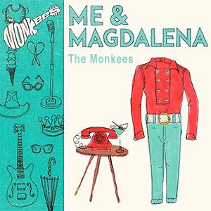 The Monkees - Me and Magdalena