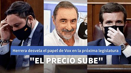 Herrera desvela el papel de Vox en una posible futura prxima investidura de Pablo Casado