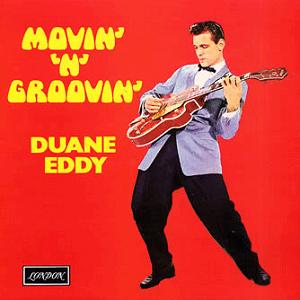 Duane Eddy - Movings N Grooving