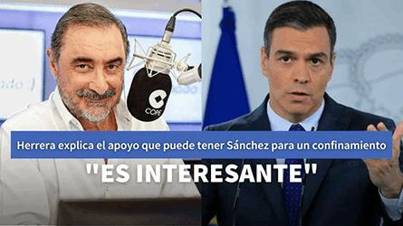 Herrera explica el apoyo que podra tener Snchez ante un posible confinamiento domiciliario