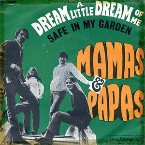 The Mamas and The Papas - Dream a little dream of me,