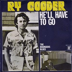Ry Cooder - Hell have to go
