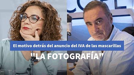 La teoría de Herrera sobre por qué el Gobierno de Sánchez ha anunciado la bajada del IVA de las masc