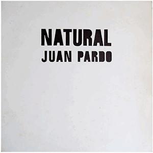Juan Pardo - Natural.
