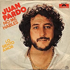 Juan Pardo - No me hables