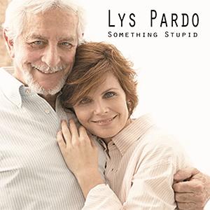 Lys Pardo Feat. Juan Pardo - Something Stupid