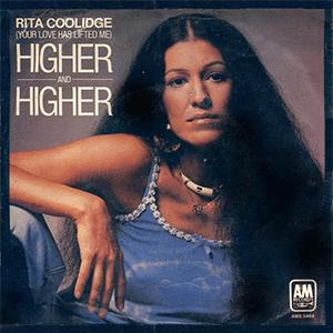 Rita Coolidge - Higher and higher (You love has lifted me)