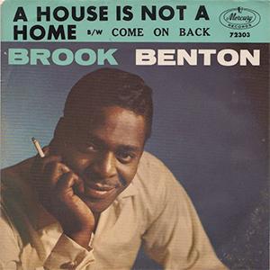 Brook Benton - A House is not a home