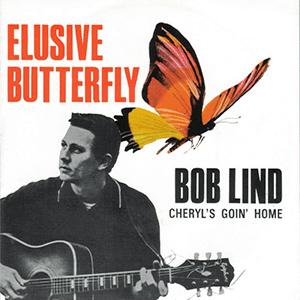 Bob Lind - Elusive Butterfly