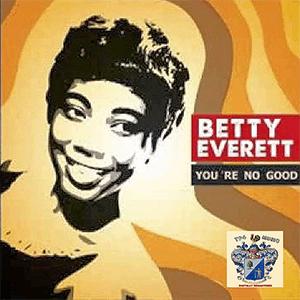 Betty Everett - Youre no good