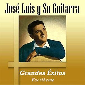 José Luis y su guitarra - Escríbeme