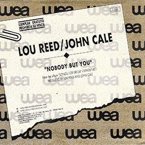 Lou Reed and John Cake - Nobody but you