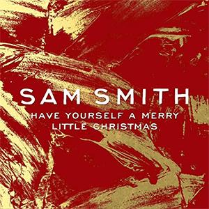 Sam Smith - Have yourself a Merry Little Christmas