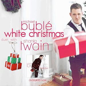 Michael Bubl Feat. Shaina Twain - White Christmas