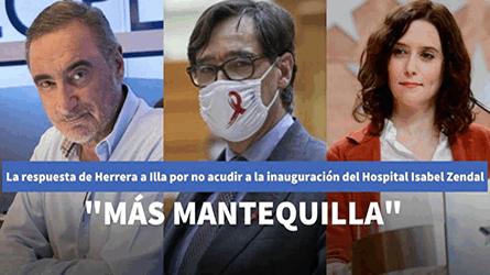 La respuesta de Herrera a Salvador Illa tras su ausencia en la apertura del hospital Isabel Zendal e