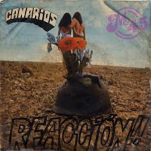 Los Canarios - Reacción (1972)