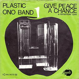 The Plastic Ono Band - Give peace a chance