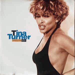 Tina Turner - The best..