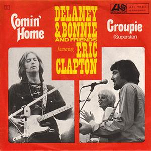 Delaney and Bonnie and Friends - Coming home