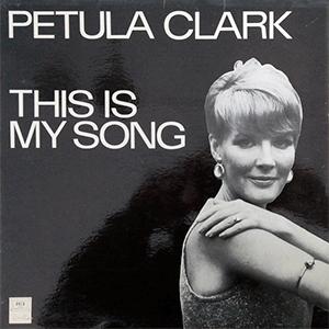 Petula Clark - This is my song