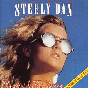 Steely Dan - Reelins In The Years