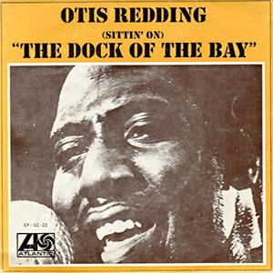 Otis Redding - (Sitting on) The dock of the bay.