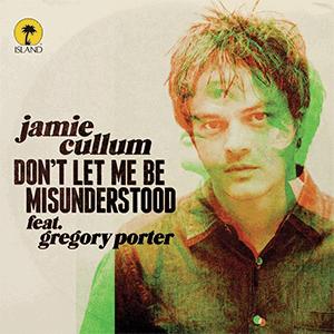 Jaime Cullum, Gregory Porter - Dont let me be misunderstood