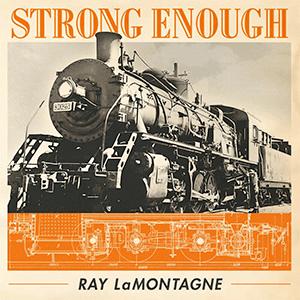 Ray LaMontagne - Strong enough
