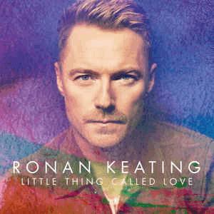 Ronan Keating - Little thing called love