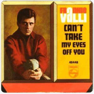 Frankie Valli - Can t take my eyes off you
