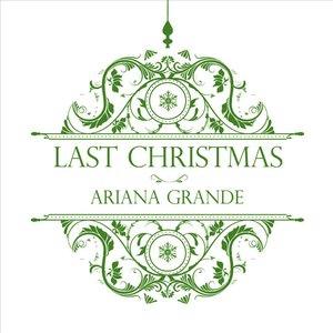 Ariana Grande - Last Christmas