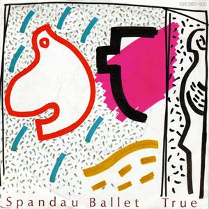 Spandau Ballet - True