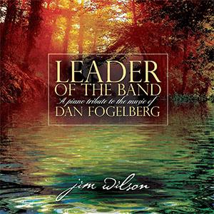 Dan Fogelberg - Leader of the band..