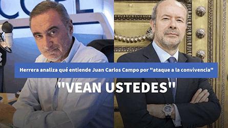 Herrera analiza cmo entiende Juan Carlos Campo el ataque a la convivencia del pas