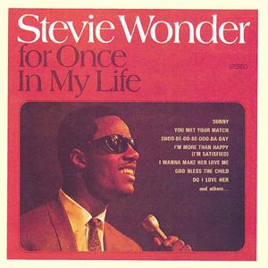 Stevie Wonder - For once in my life -