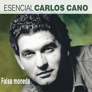 Carlos Cano - Falsa moneda