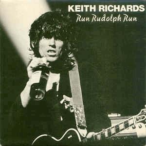Keith Richards - Run Rudolph run.