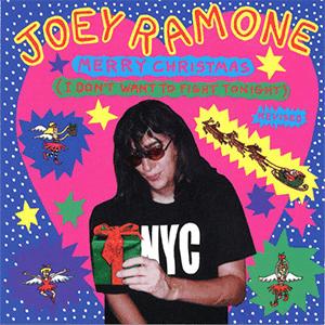 Joey Ramone - Merry Christmas (I dont want to fight tonight)