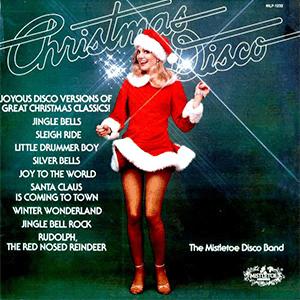 The Mistletoe Disco Band - Jingle bell rock