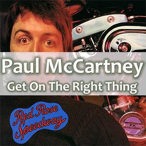 Paul McCartney and Wings - Get on the right thing