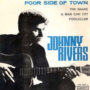 Johnny Rivers - Poor side of town