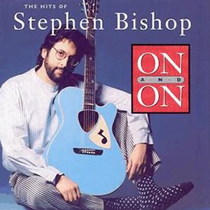 Stephen Bishop - On and on