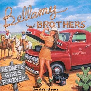 The Bellamy Brothers - Like shes not yours