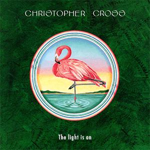 Christopher Cross - The light is on