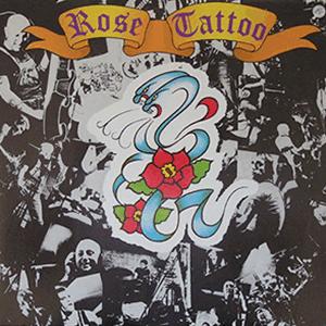 Rose Tattoo - Rock N roll outlaw.