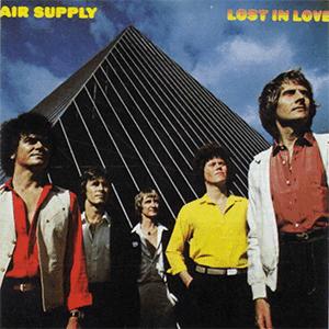 Air Supply - Lost in love..