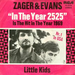 Zager And Evans - In the year 2525